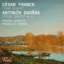 Csar Franck: Piano Quintet/Antonn Dvork: String Quartet No. 14