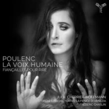 Poulenc: La Voix Humaine/Fianailles Pour Rire