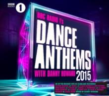 BBC Radio 1's Dance Anthems 2015