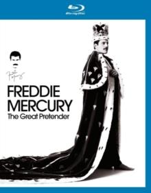 Freddie Mercury: The Great Pretender