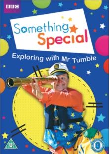 Something Special: Exploring With Mr.Tumble