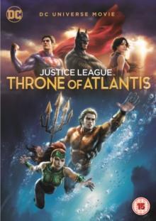 Justice League: Throne of Atlantis