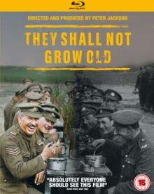 They Shall Not Grow Old