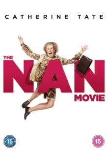 The Nan Movie