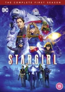 Stargirl: The Complete First Season