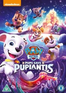 Paw Patrol: Pups Save Puplantis