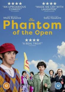 The Phantom Of The Open