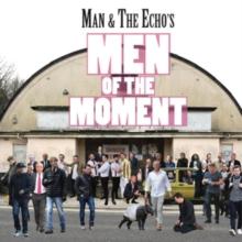 Men of the Moment