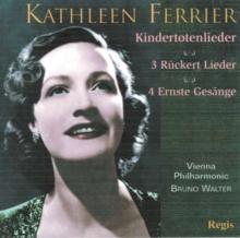 Kathleen Ferrier: Kindertotenlieder