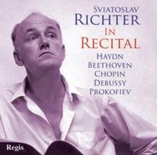 Sviatoslav Richter: In Recital