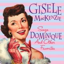 Sings Dominique and Other Favourites