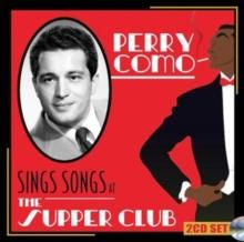 Sings Songs At The Supper Club