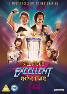 Bill & Ted's Excellent Adventure