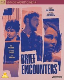 Brief Encounters