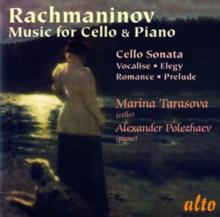 Rachmaninov: Music For Cello And Piano