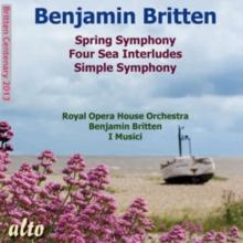 Benjamin Britten: Simple Symphony/Spring Symphony/...