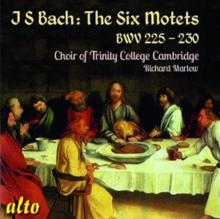 J.S. Bach: The Six Motets, BWV225-230