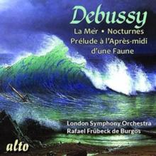 Debussy: La Mer/Nocturnes/Prlude  L'aprs-midi D'un Faune