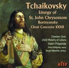 Tchaikovsky: Liturgy of St. John Chrysostom/...