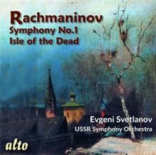 Rachmaninov: Symphony No. 1/Isle of the Dead