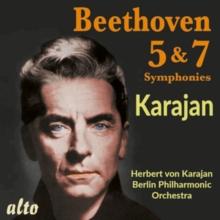 Beethoven: Symphonies Nos. 5 & 7