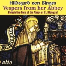 Hildegard Von Bingen: Vespers from Her Abbey