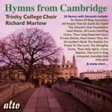 Trinity College Choir: Hymns from Cambridge