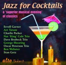 Jazz For Cocktails: A 'Superior Musical Evening' Of Classics