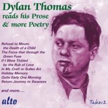 Dylan Thomas Reads His Prose & More Poetry