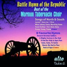 Battle Hymn Of The Republic: Very Best Of The Mormon Tabernacle Choir