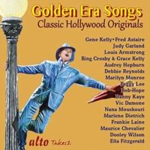 Golden Era Songs: Classic Hollywood Originals