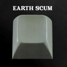 Earth Scum