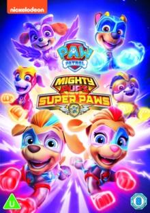 Paw Patrol: Mighty Pups - Super Paws