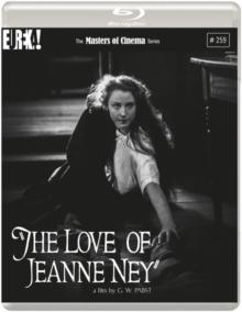 The Love Of Jeanne Ney - The Masters Of Cinema Series