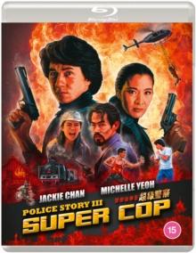 Police Story 3 - Supercop