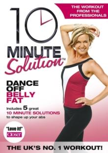 10 Minute Solution: Dance Off Belly Fat