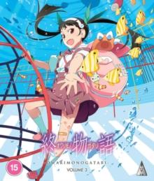 Owarimonogatari: Volume Three