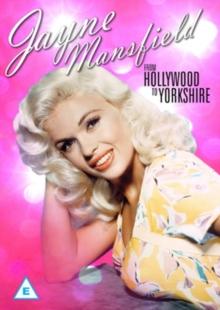 Jayne Mansfield: From Hollywood to Yorkshire