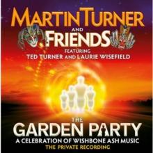 The Garden Party: A Celebration of Wishbone Ash Music