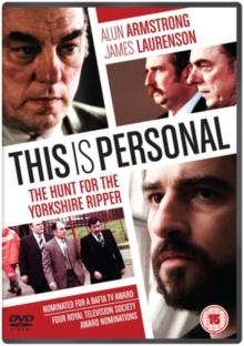 This Is Personal - The Hunt for the Yorkshire Ripper