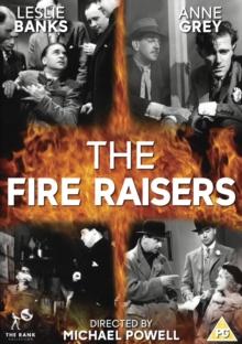 The Fire Raisers