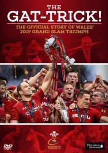 Wales Grand Slam 2019: The Gat-trick