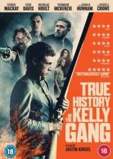 True History of the Kelly Gang