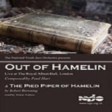 NYJO: Out of Hamelin/The Pied Piper of Hamelin