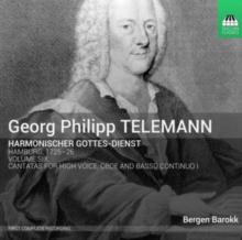 Georg Philipp Telemann: Harmonischer Gottes-dienst: Cantatas for High Voice, Oboe and Basso Continuo I