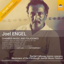 Joel Engel: Chamber Music And Folksongs