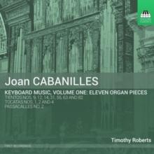 Joan Cabanilles: Keyboard Music