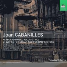 Joan Cabanilles: Keyboard Music