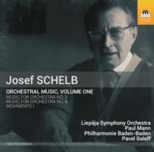 Josef Schelb: Orchestral Music