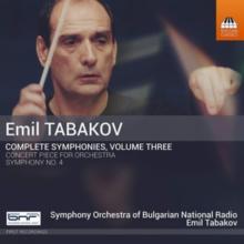 Emil Tabakov: Complete Symphonies